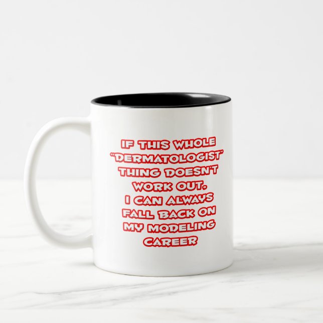 Caneca De Café Em Dois Tons Dermatologista Humor... Carreira de modelagem (Esquerda)