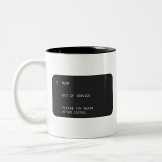 Caneca De Café Em Dois Tons Design de Café Fora de Serviço para Mãe Engraçada