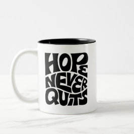Caneca De Café Em Dois Tons Design de Tipografia Inspirador Esperança Nunca De