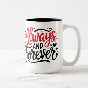 Caneca De Café Em Dois Tons "Design de Tipografia Romântica Sempre e Para Semp