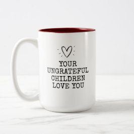 Caneca De Café Em Dois Tons Dia das Mães Crianças Ingratas Modernas Divertidas