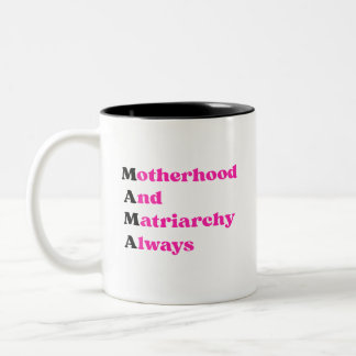 Caneca De Café Em Dois Tons Dia das Mães Mamãe Feminista Maternidade & Matriar