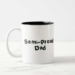 Caneca De Café Em Dois Tons Dia de os pais Pai semidroorgulhoso