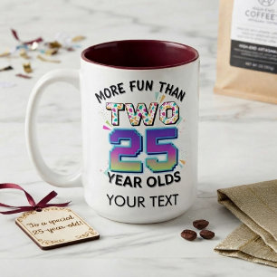Caneca De Café Em Dois Tons Divertido Mais Divertido do que Dois Jovens de 25