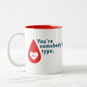 Caneca De Café Em Dois Tons Doar Sangue Tipo A Rh+ - Você é tipo alguém