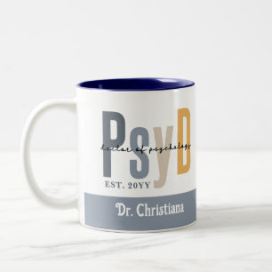 Caneca De Café Em Dois Tons Doutora em PsyD Personalizada em Psicologia