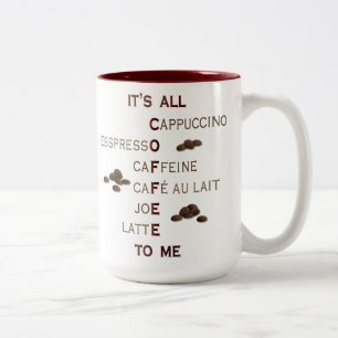 Caneca De Café Em Dois Tons É-me todo o café caneca