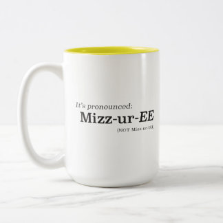 Caneca De Café Em Dois Tons É Pronunciado Mizz-ur-EE Não Mizz-ur-UH