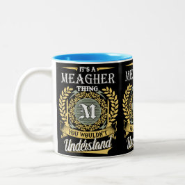 Caneca De Café Em Dois Tons É uma Coisa de Meagher que Você Não Pode Entender