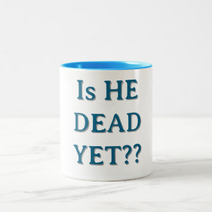 CANECA DE CAFÉ EM DOIS TONS ELE JÁ ESTÁ MORTO?