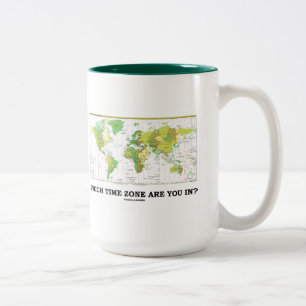 Caneca De Café Em Dois Tons Em Que Fuso Horário Você Está? (Mapa Mundial da