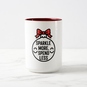 Caneca De Café Em Dois Tons Enfeite de Natal Brilhe Mais, Gasto Menos