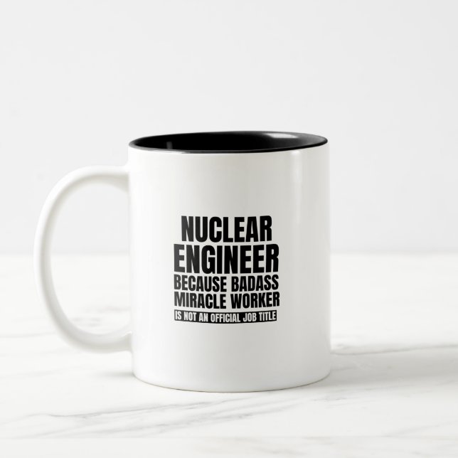 Caneca De Café Em Dois Tons Engenheiro nuclear porque o trabalhador milagroso  (Esquerda)