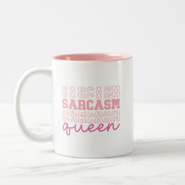 Caneca De Café Em Dois Tons Engraçada Citação da Rainha Sassy
