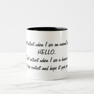 Caneca De Café Em Dois Tons Engraçado diga olá! aos animais, evitam seres