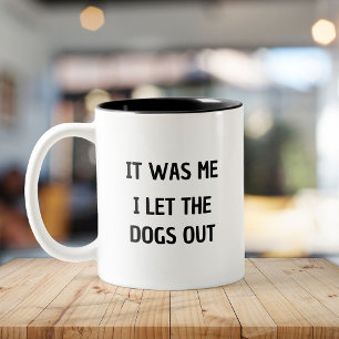 Caneca De Café Em Dois Tons Engraçado eu deixar os Cachorros saírem por aí