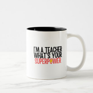 Caneca De Café Em Dois Tons Engraçado Eu Sou um Professor Qual é Seu Superpode