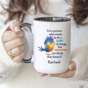 Caneca De Café Em Dois Tons Engraçado Pássaro Sarcástico Citação preguiçosa Pr