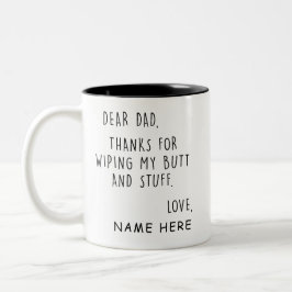 Caneca De Café Em Dois Tons Engraçado Querido Pai Obrigado Por Limpar Minha Bu