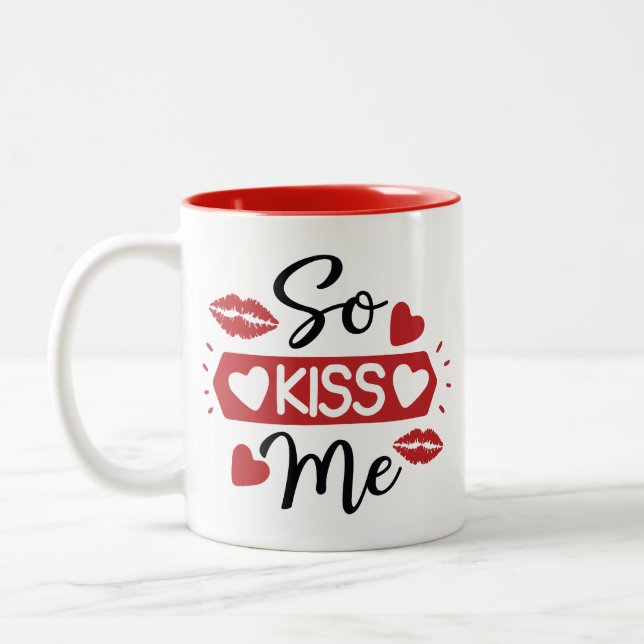Caneca De Café Em Dois Tons "Então beije-me" Mug (Esquerda)