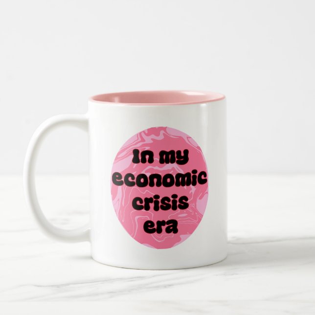 Caneca De Café Em Dois Tons Era da Crise Econômica - Engraçado (Esquerda)