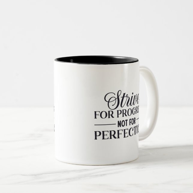 Caneca De Café Em Dois Tons Esforçar Para Progresso Não Perfeir Texto Divertid (Frente Esquerda)