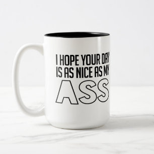 Caneca De Café Em Dois Tons Espero que seu dia seja tão bom quanto meu...