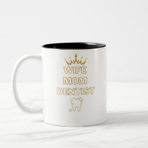 Caneca De Café Em Dois Tons Esposa Mãe Engraçada Dentista Profissão Presente