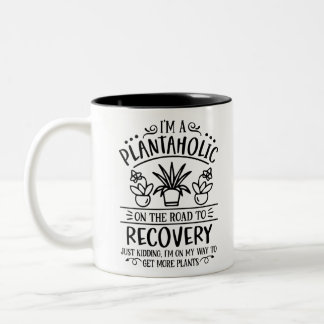 Caneca De Café Em Dois Tons Esta citação de jardinagem Plantaholic