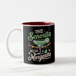 Caneca De Café Em Dois Tons Esta senhorita precisa de uma Margarita - Margarit