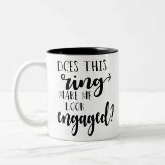 Caneca De Café Em Dois Tons Este anel me faz parecer noivo