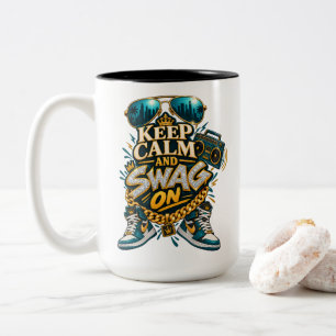 Caneca De Café Em Dois Tons Estilo Swag Mantenha a Calma e o Swag Hip Hop Fãs