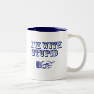 Caneca De Café Em Dois Tons Estou com o Stupid