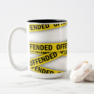 Caneca De Café Em Dois Tons Estou ofendido que a fita policial não atravesse