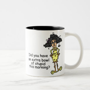 Caneca De Café Em Dois Tons Estupidez Humor