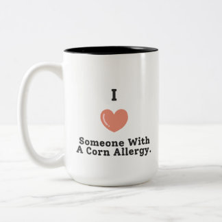 Caneca De Café Em Dois Tons Eu Amo Alguém Com Alergia De Milho