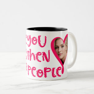 Caneca De Café Em Dois Tons Eu comi você Menos Que Outras pessoas