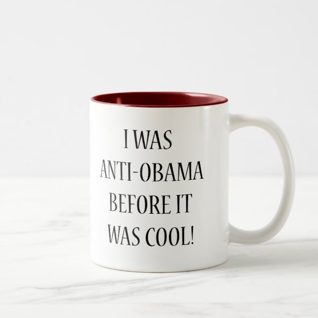 Caneca De Café Em Dois Tons Eu era Anti-Obama (Direita)