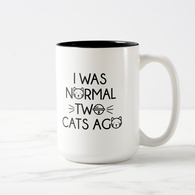 Caneca De Café Em Dois Tons Eu Era Normal Há Dois Gatos (Direita)