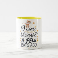 Eu Era Normal Há Uns Ratos, Dono De Ratos, Present
