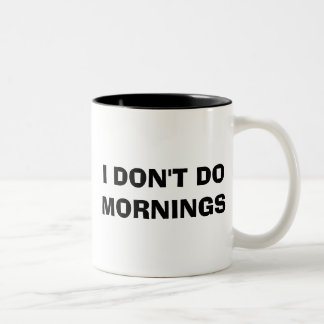 CANECA DE CAFÉ EM DOIS TONS EU NÃO FAÇO MANHÃS