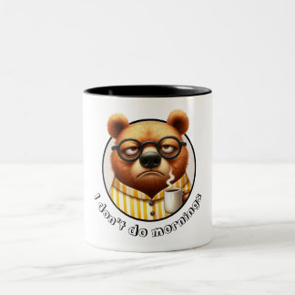 Caneca De Café Em Dois Tons Eu não faço manhãs Urso