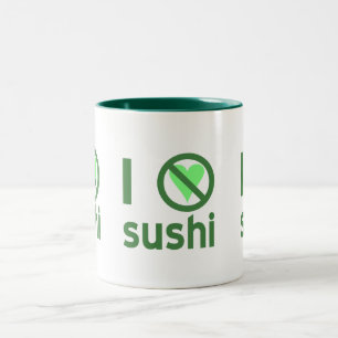 Caneca De Café Em Dois Tons Eu Odeio Sushi Sem Amor