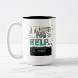 Caneca De Café Em Dois Tons Eu Pedi Ajuda Camiseta de Humor de IA Engraçada