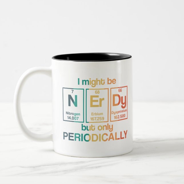 Caneca De Café Em Dois Tons Eu Posso Estar Nerdy Mas Apenas Geek Periodicament (Esquerda)