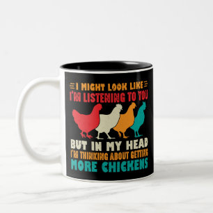 Caneca De Café Em Dois Tons Eu posso parecer que estou ouvindo vocês, galinha