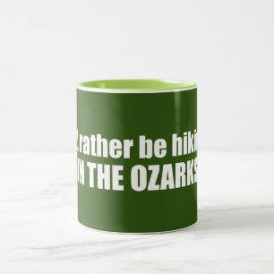 Caneca De Café Em Dois Tons Eu Preferencialmente Andando Nas Ozarks