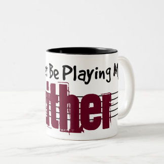 Caneca De Café Em Dois Tons Eu Preferencialmente De Tocar Minha Zona
