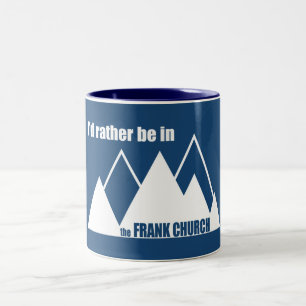 Caneca De Café Em Dois Tons Eu Preferencialmente Estar Na Montanha Frank Churc
