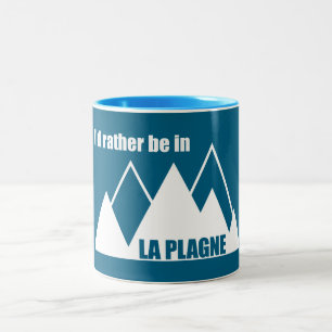 Caneca De Café Em Dois Tons Eu Preferiria Estar Em La Plagne França Montanha